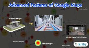  Advanced Google Maps Features