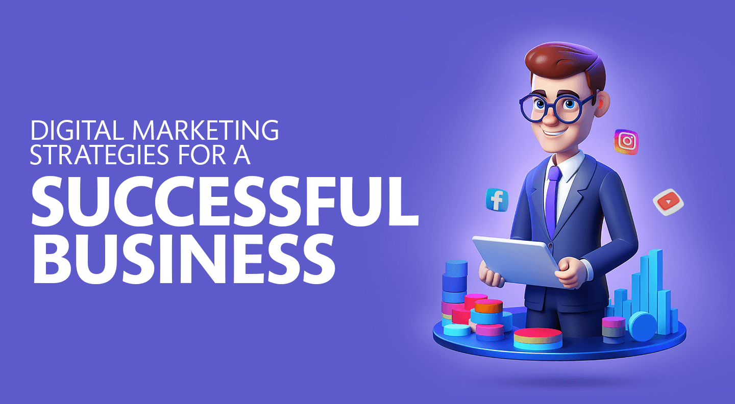 Digital Marketing Strategies for Boosting Business Success